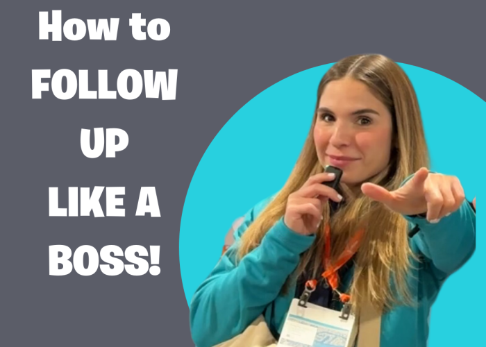 How to Follow Up Like a Boss
